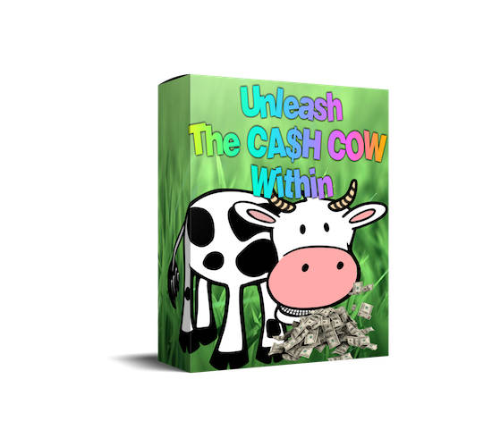 Unleash The Cash Cow Within ecover 3D_small